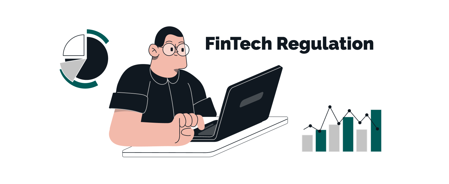 FinTech Regulation: A Comprehensive Guide to Navigating Regulatory Frameworks